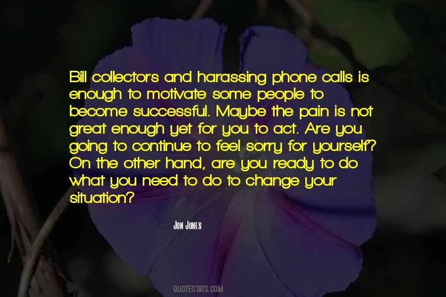 Quotes About Phone Calls #818353