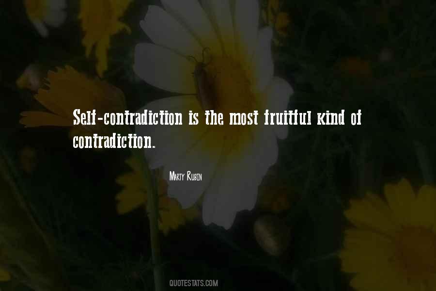 Quotes About Self Contradiction #1294019