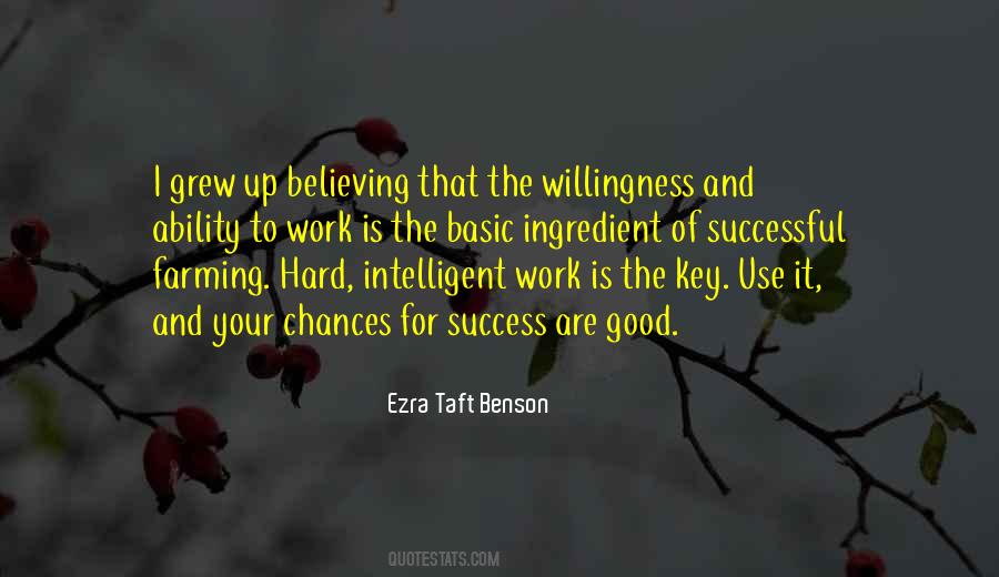 Willingness To Work Quotes #349460