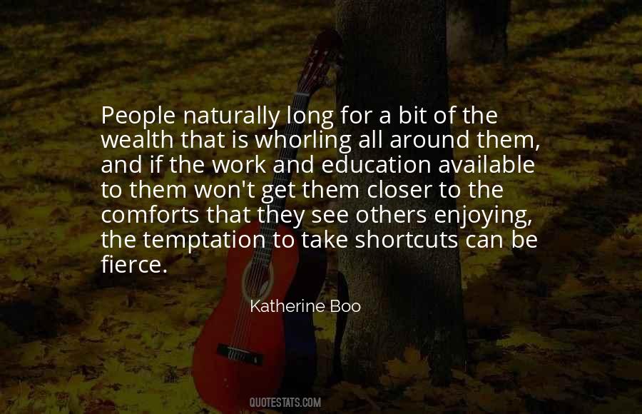 Quotes About Shortcuts #128558