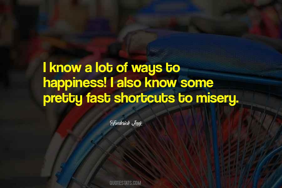 Quotes About Shortcuts #284231