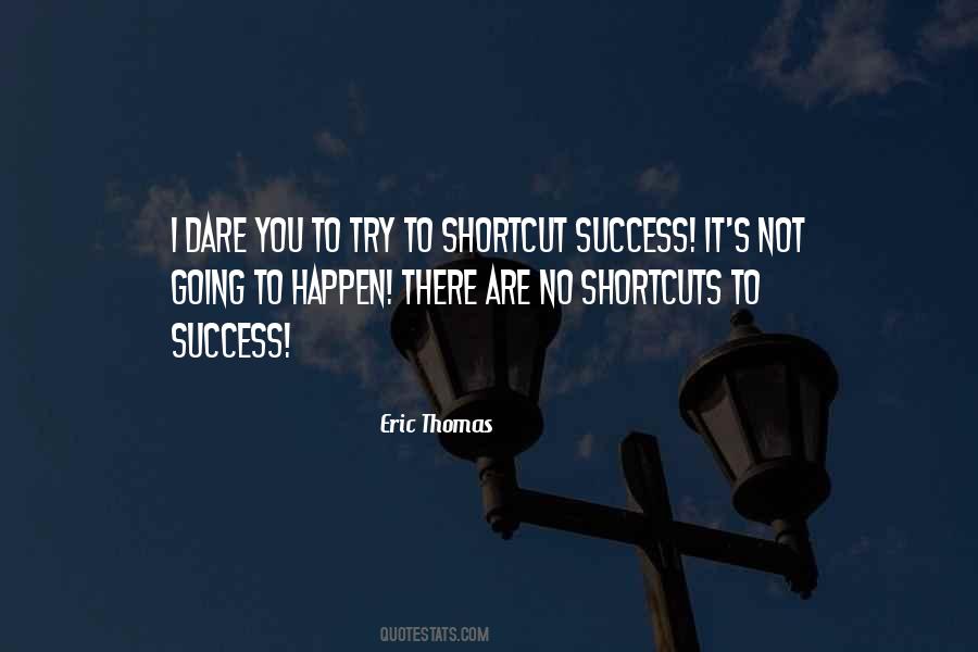 Quotes About Shortcuts #5264