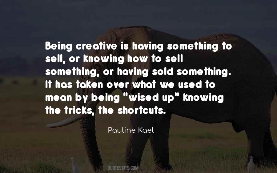 Quotes About Shortcuts #701262