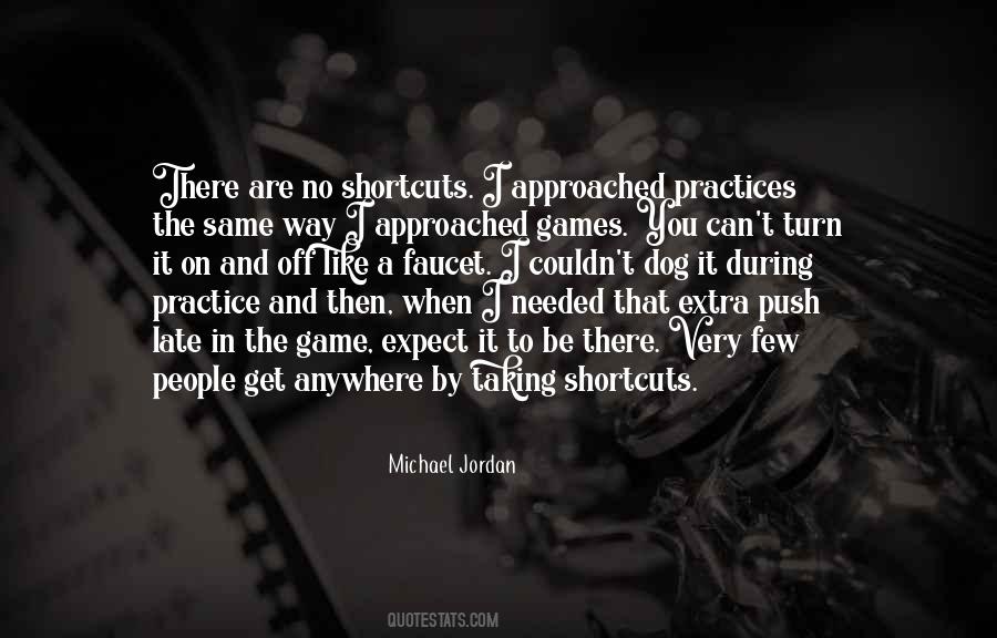 Quotes About Shortcuts #939158