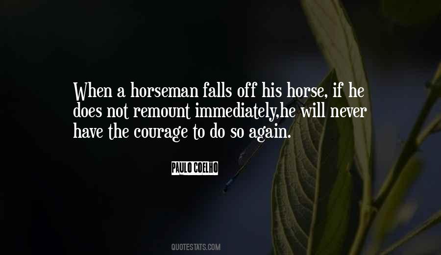 A Horseman Quotes #615755