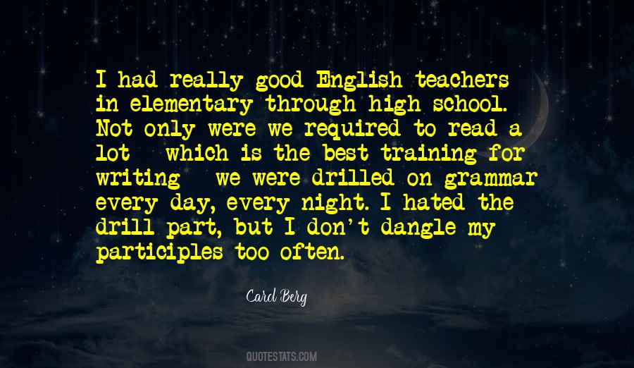 Quotes About Grammar School #1398842