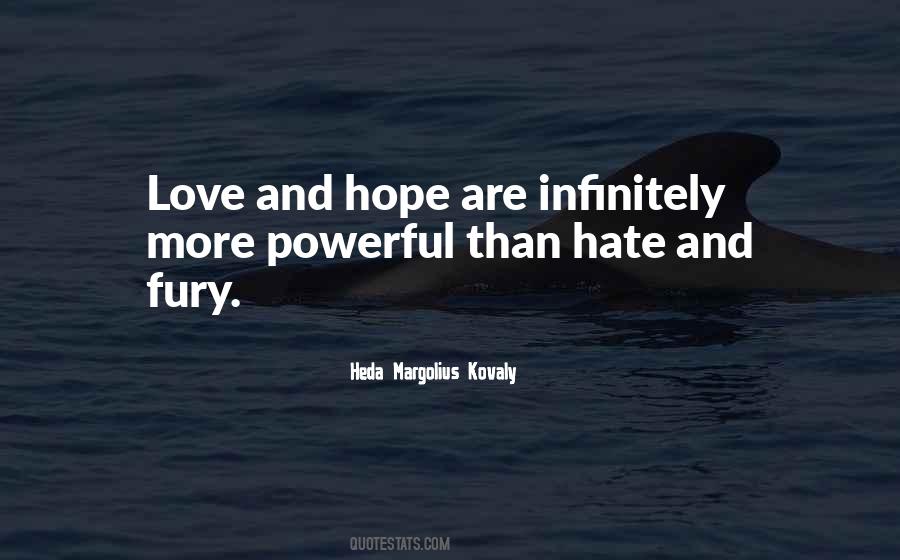 Quotes About Love Is More Powerful Than Hate #1156173