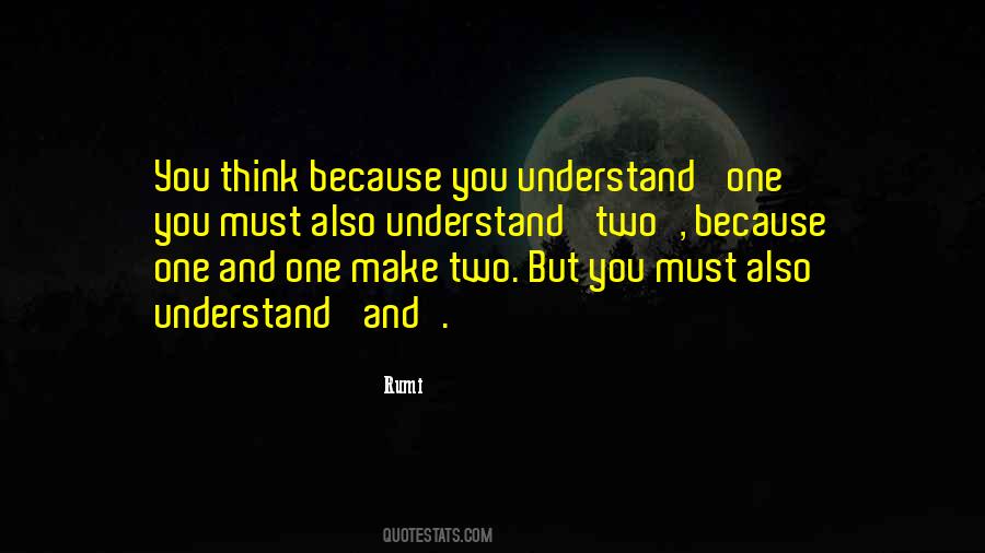 One And One Quotes #1610532