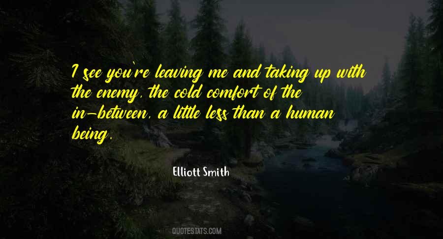 Cold Comfort Quotes #1815679