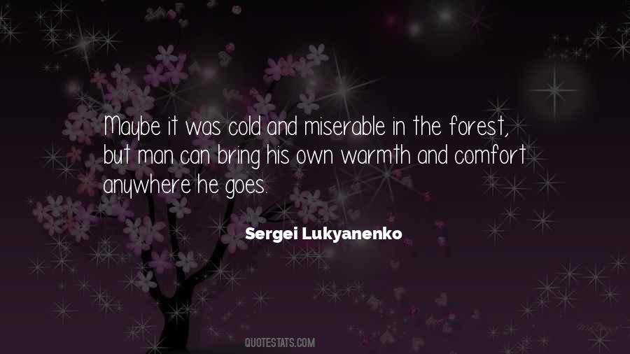 Cold Comfort Quotes #204520