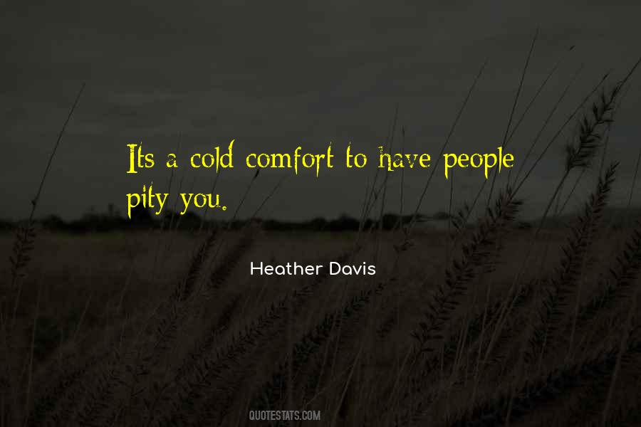 Cold Comfort Quotes #634817