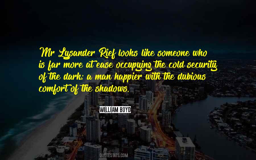 Cold Comfort Quotes #865723
