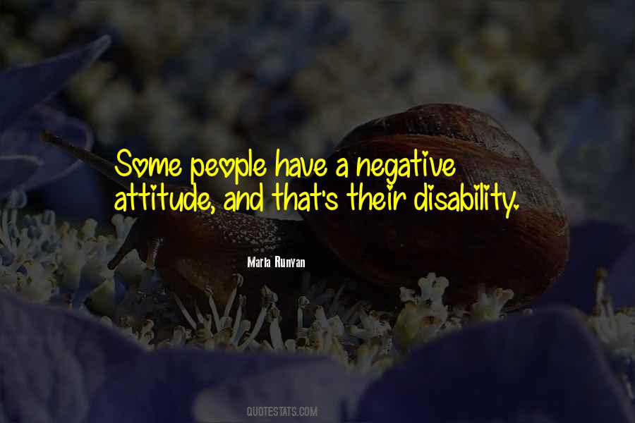 Quotes About Negative Attitude #1818831