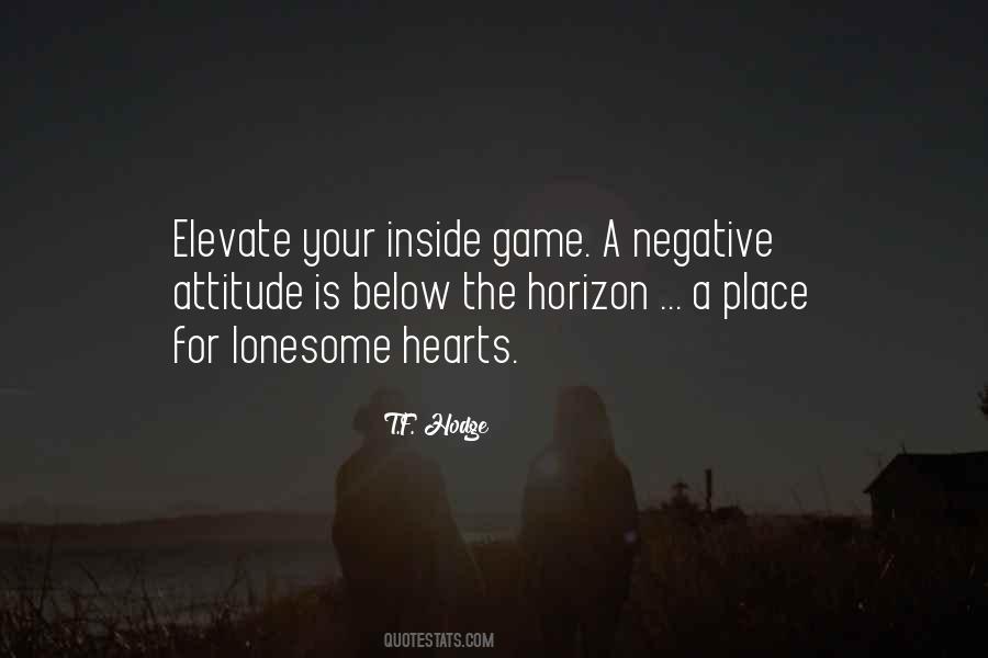 Quotes About Negative Attitude #305664