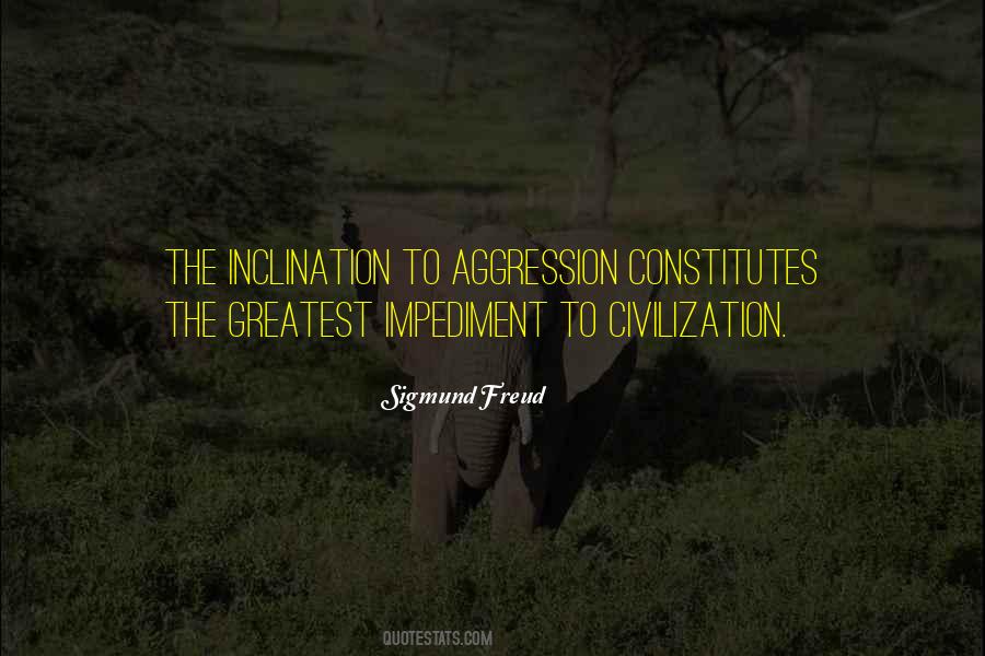 Quotes About Aggression #1001132