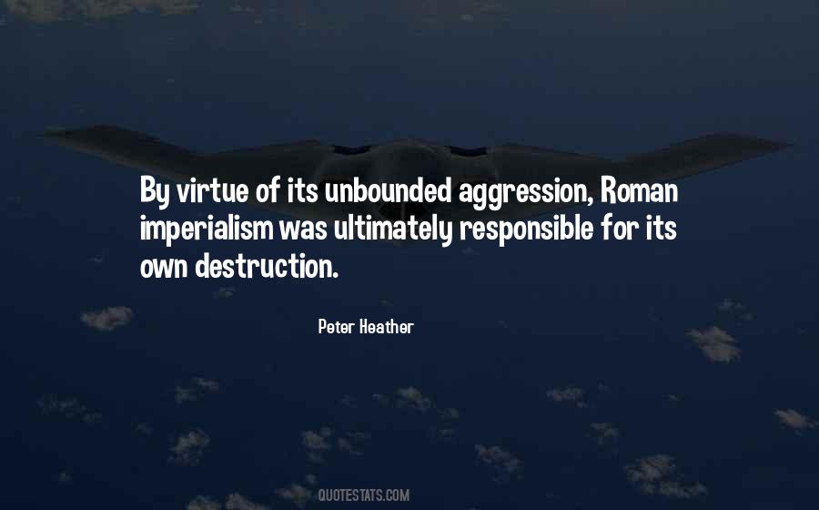 Quotes About Aggression #1090617