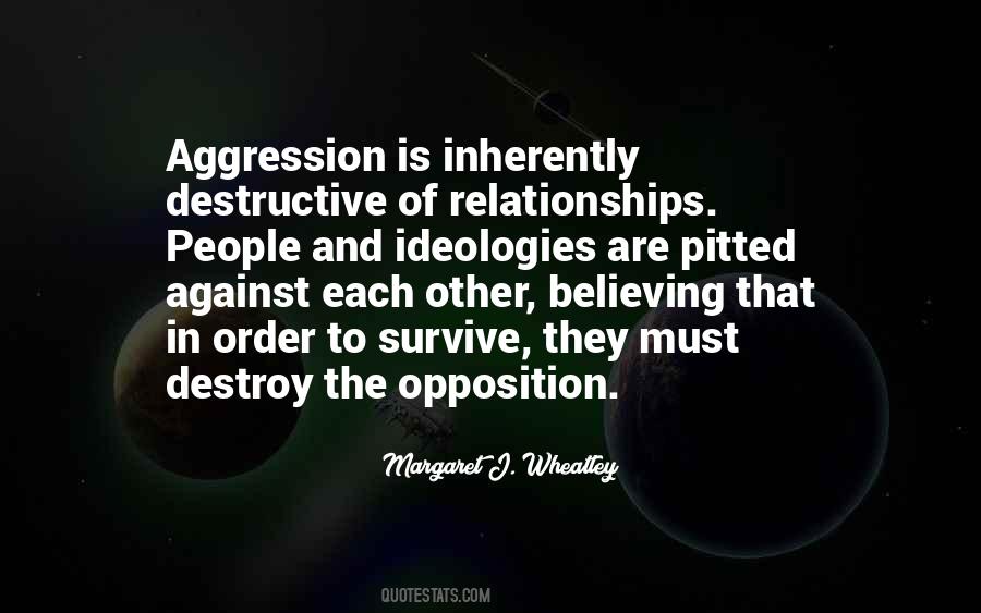 Quotes About Aggression #1319193