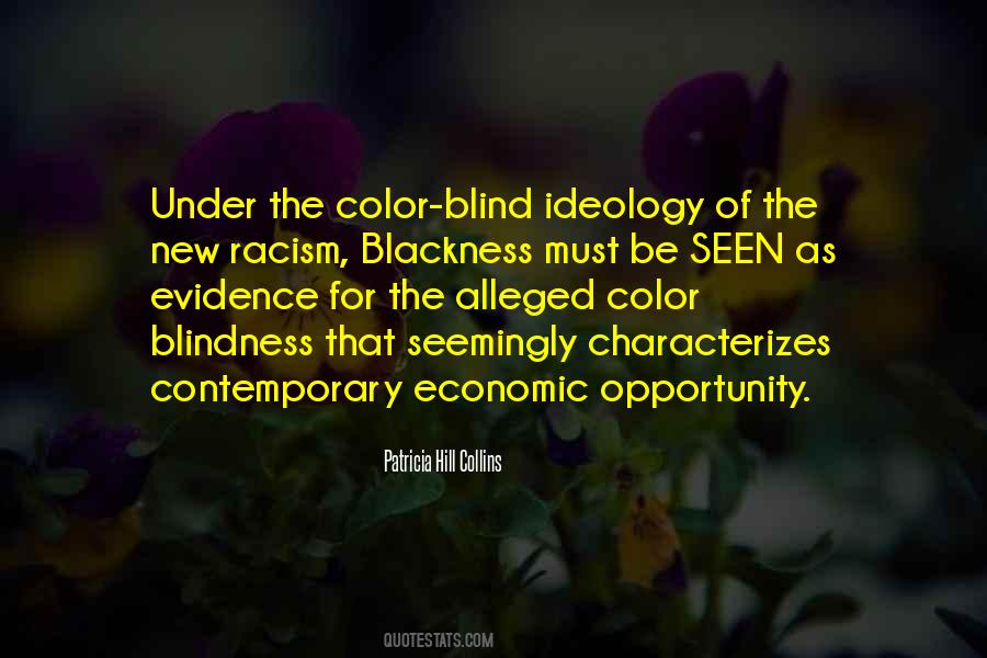 Not Color Blind Quotes #387797