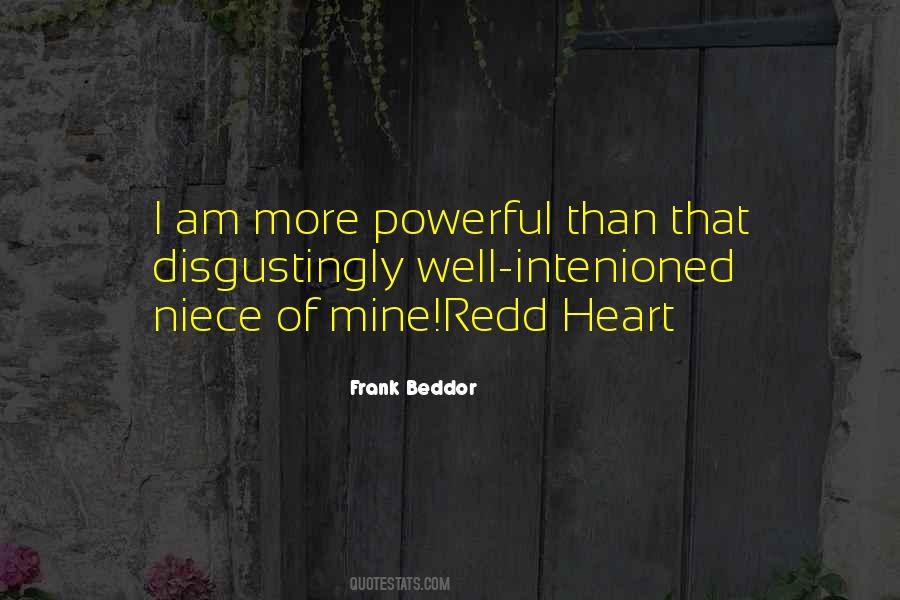 I Am Powerful Quotes #119478