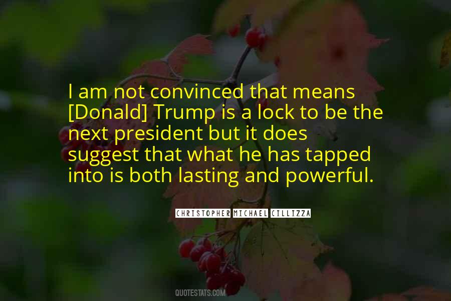 I Am Powerful Quotes #448626