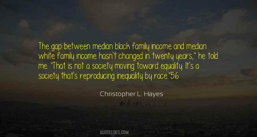 Quotes About Inequality In Family #707326