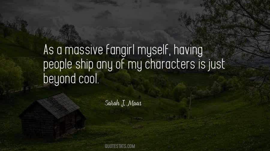 Quotes About A Fangirl #604136