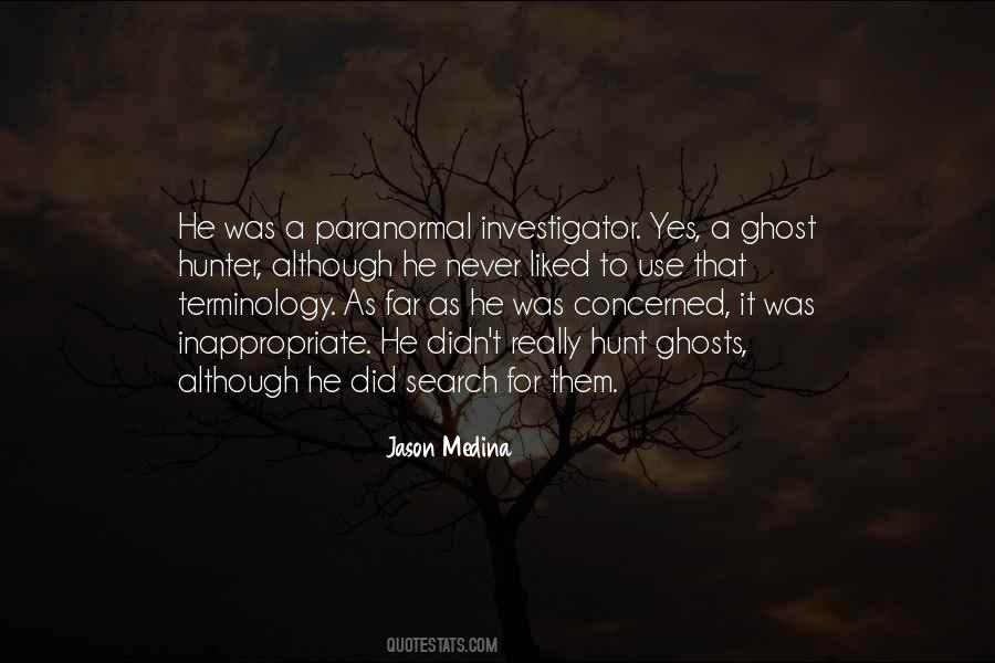 Ghost Hunt Quotes #1101657