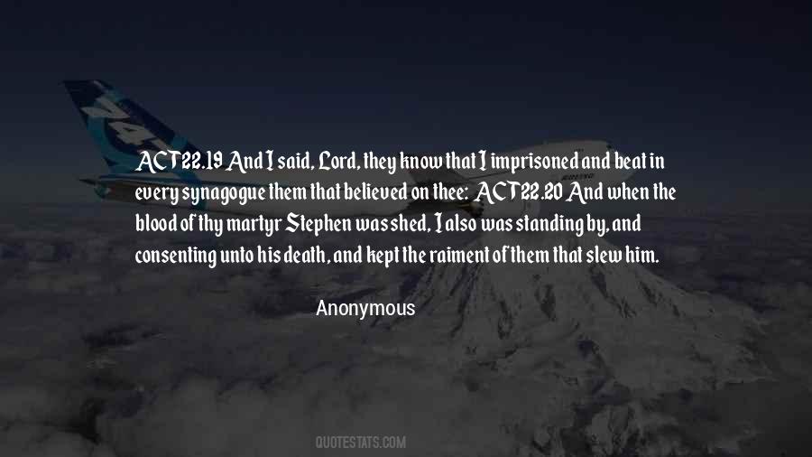 Unto Death Quotes #1476267