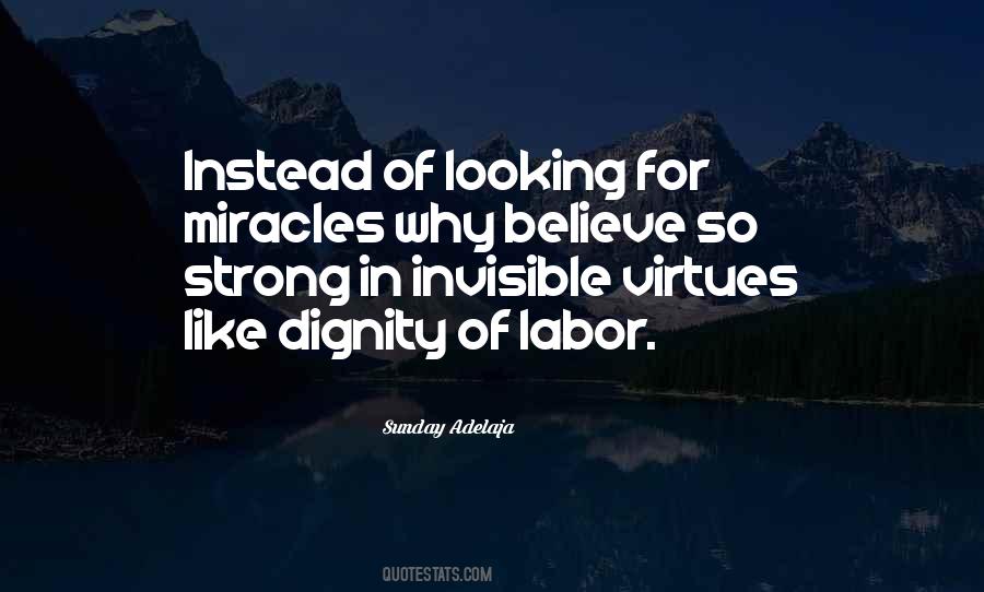 Invisible Virtues Quotes #678807
