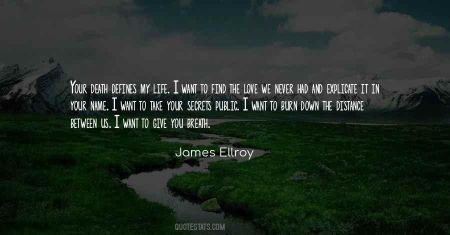 Defines Us Quotes #1049592