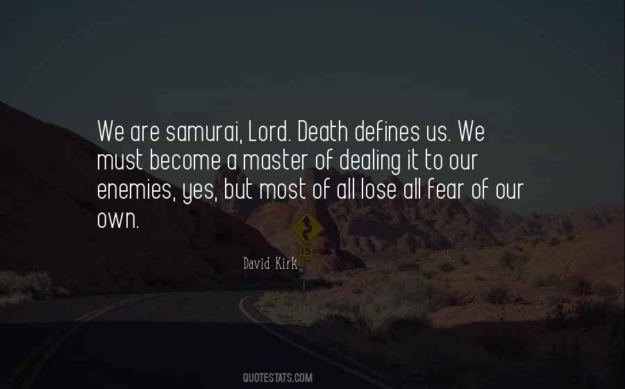 Defines Us Quotes #1076164