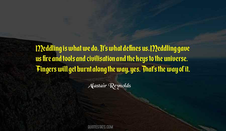 Defines Us Quotes #1861459
