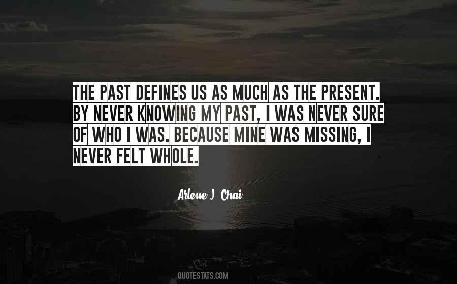 Defines Us Quotes #29278