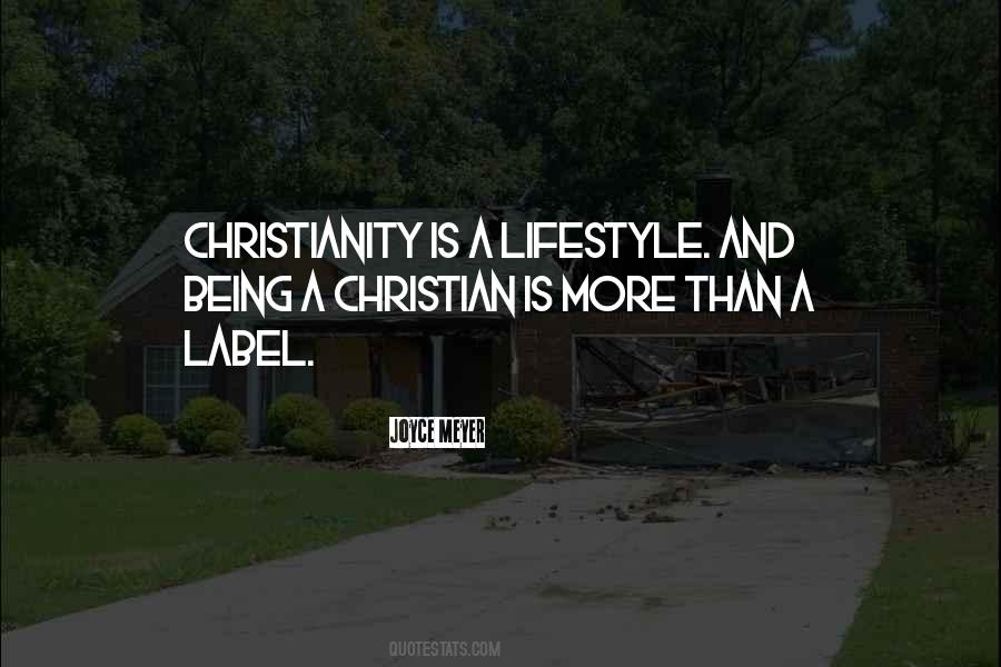 Quotes About Christian Lifestyle #604335