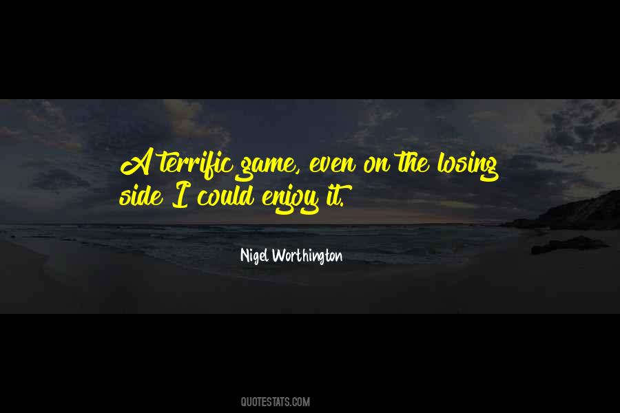 Quotes About Losing Games #1497071