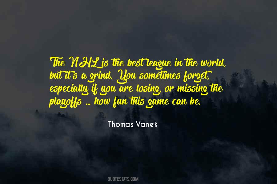 Quotes About Losing Games #527527