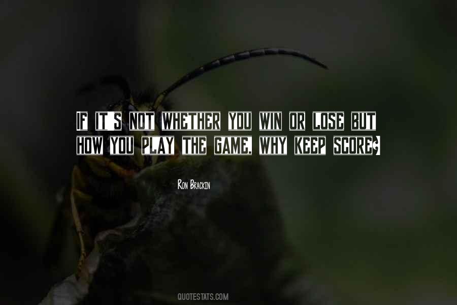Quotes About Losing Games #955776