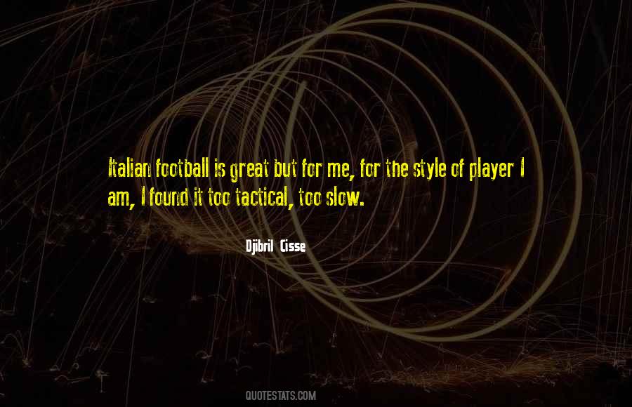 Quotes About Italian Football #762741