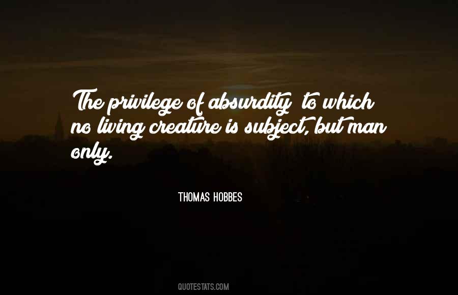 Quotes About Absurdity #1777819