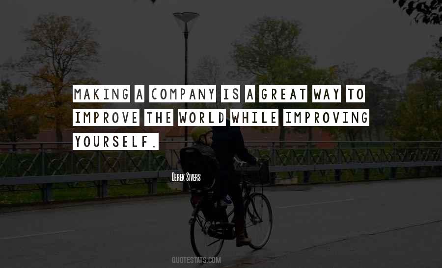 Quotes About Improving The World #1211825