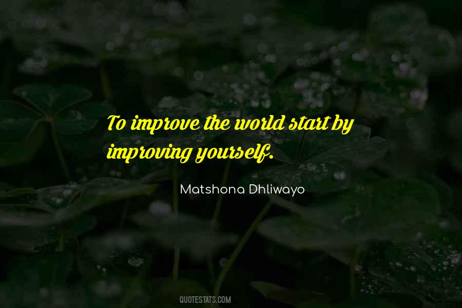 Quotes About Improving The World #1227990