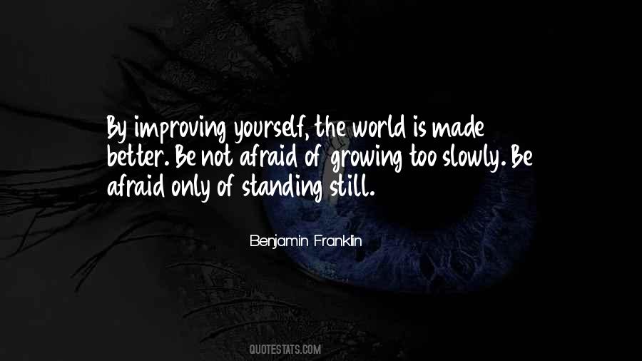 Quotes About Improving The World #1742959