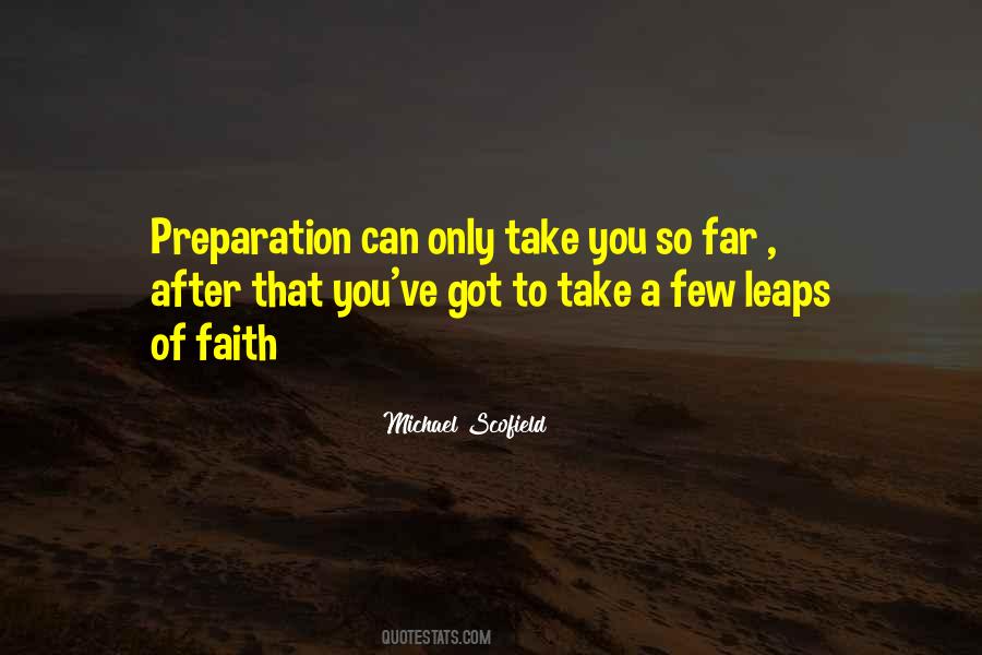 Quotes About Leaps Of Faith #547903