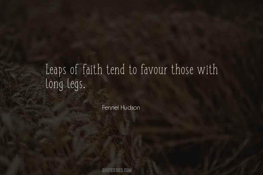 Quotes About Leaps Of Faith #969286