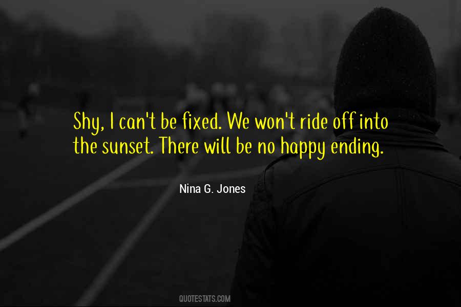 Quotes About No Happy Ending #1355483