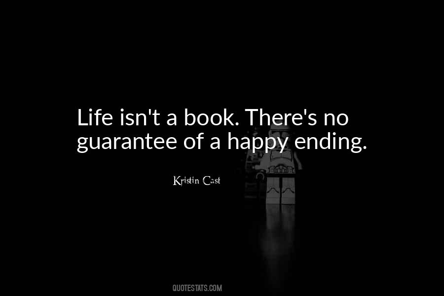 Quotes About No Happy Ending #1573022