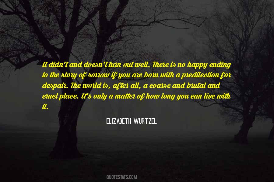 Quotes About No Happy Ending #1648593