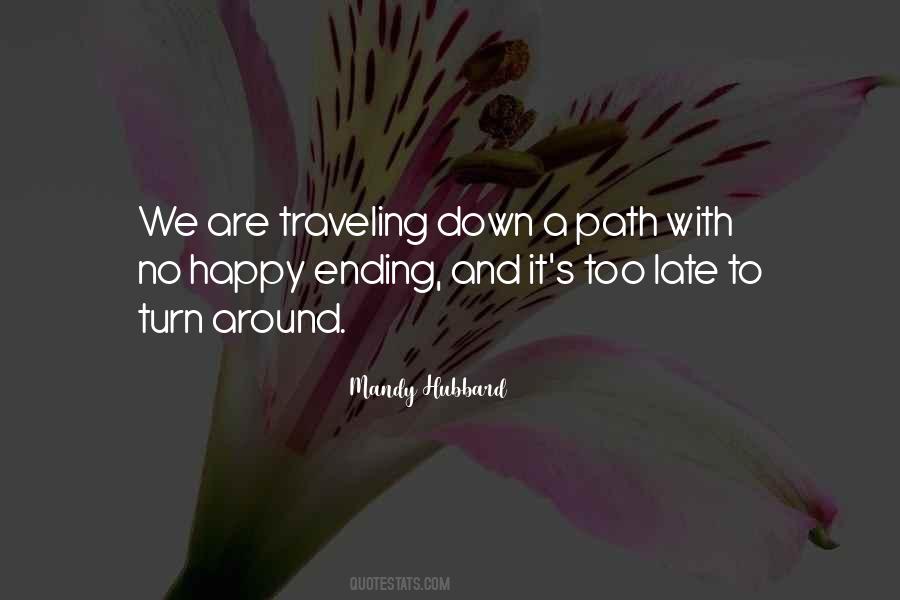 Quotes About No Happy Ending #359362