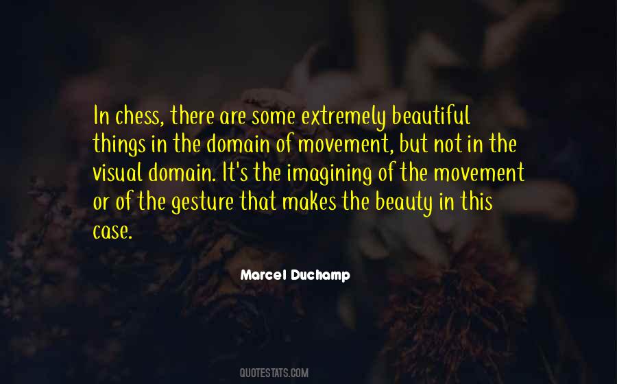 That Makes Things Beautiful Quotes #1629253