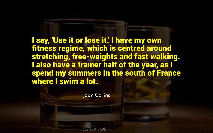 Walking Fitness Quotes #1523838